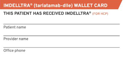 IMDELLTRA™ (tarlatamab-dlle) Wallet Card